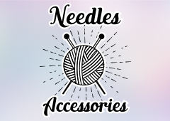 Needles & Accessories